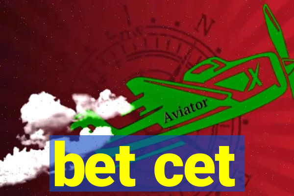 bet cet